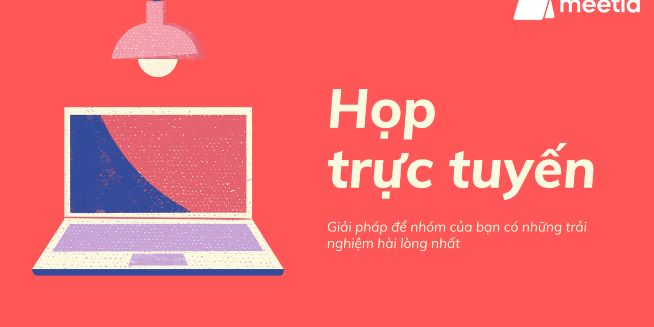 Vì Sao MeetID Là Giải Pháp Toàn Diện Thay Thế Microsoft Teams, Google Meet và Zoom?